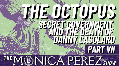 The Octopus: Secret Government and the Death of Danny Casolaro, part VII