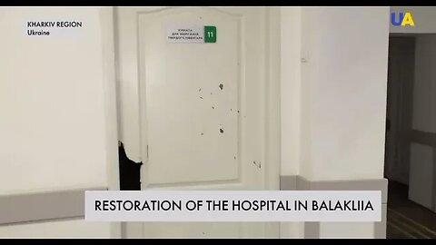 Restoration of the hospital in Balakliia Ukraine
