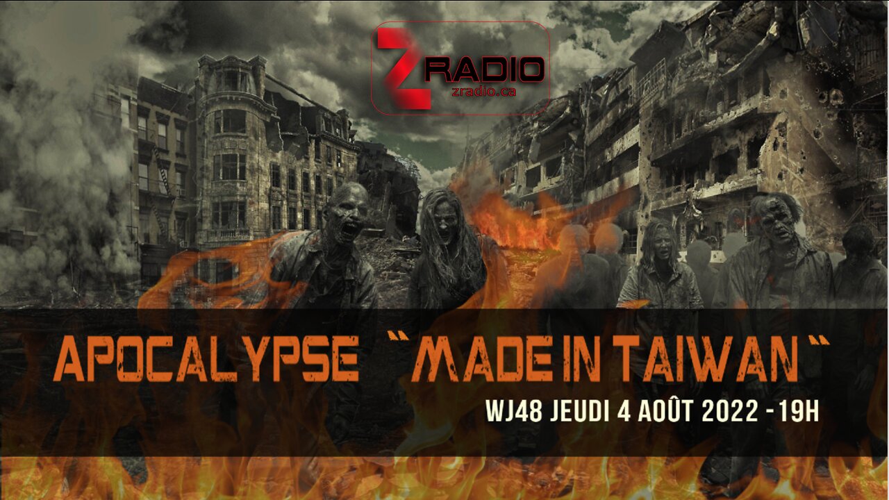 WJ48 - Apocalypse made in Taïwan