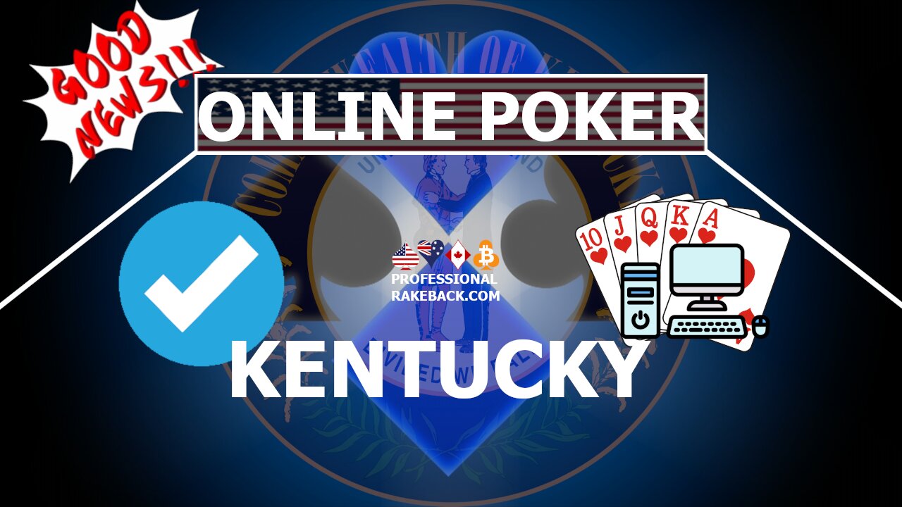 Online Poker in the State of Kentucky