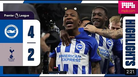 PL Highlights: Brighton 4 Spurs 2