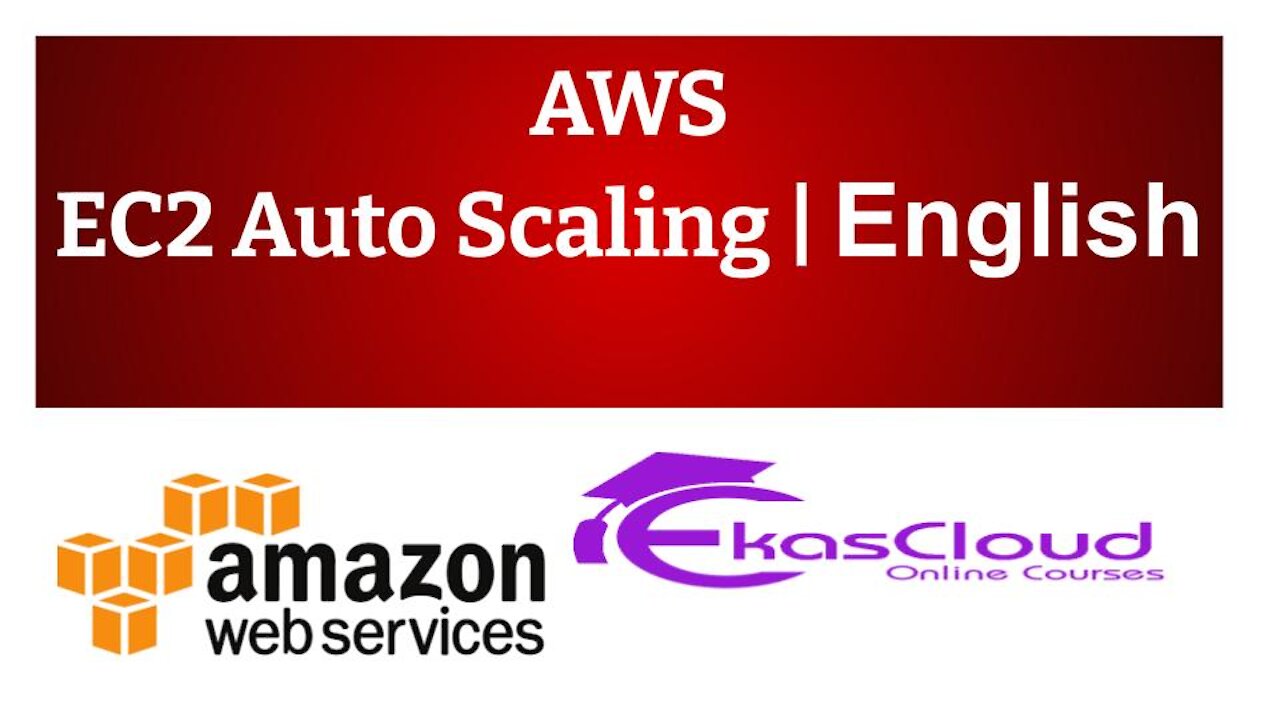 #AWS EC2 Auto Scaling | Ekascloud | English