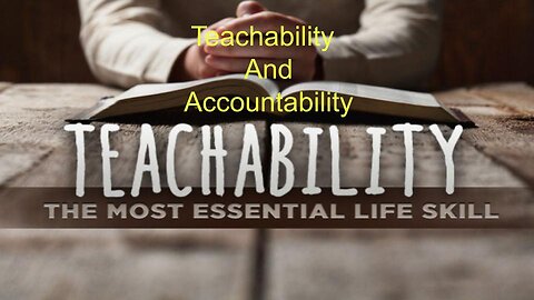 Teachable and Accountable