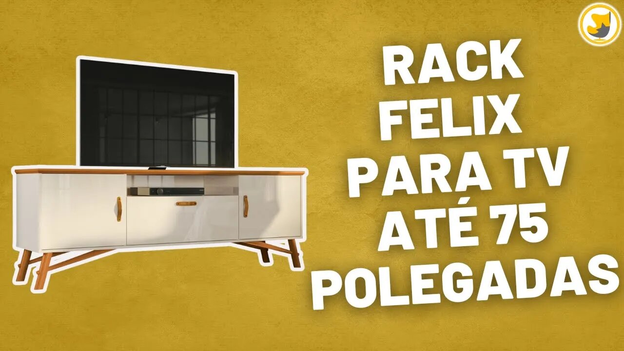 Rack Felix para TV até 75 Polegadas 3 Portas EDN