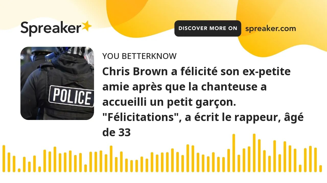 Chris Brown a félicité son ex-petite amie après que la chanteuse a accueilli un petit garçon. "Félic