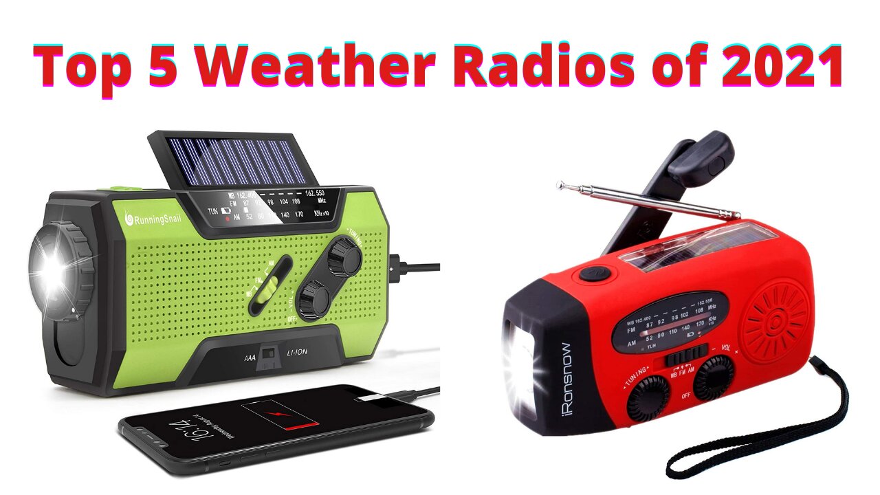 Top 5 Weather Radios of 2021