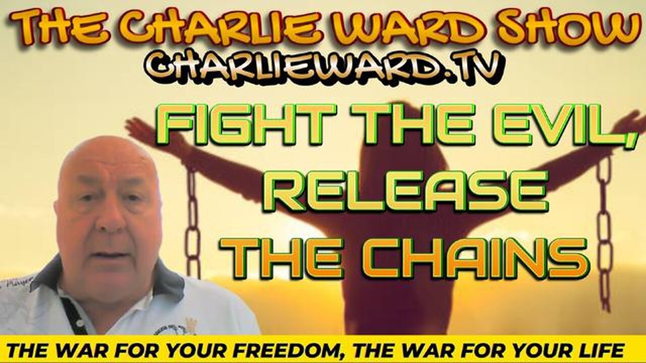 THE WAR FOR YOUR FREEDOM, THE WAR FOR YOUR LIFE WITH CHARLIE WARD