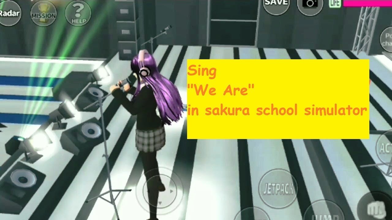 Sing "We Are" in sakura school simulator