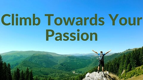 The Power of Passion: How to Find and Follow your Purpose