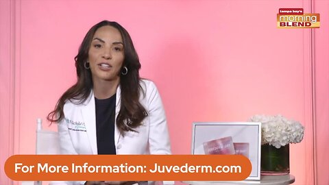 JUVÉDERM | Morning Blend