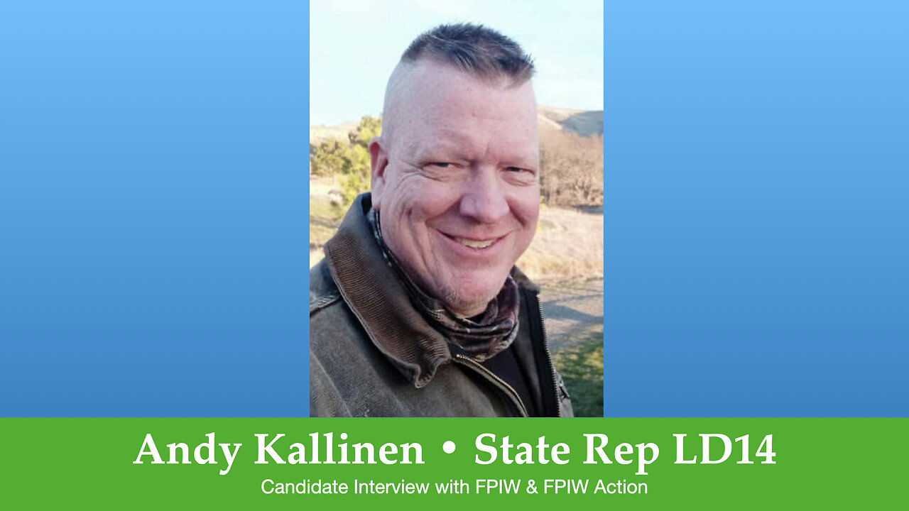 Andy Kallinen LD 14 State Rep Pos 1 candidate