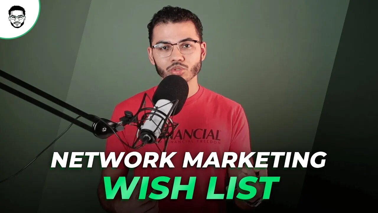 Network Marketing Wish List