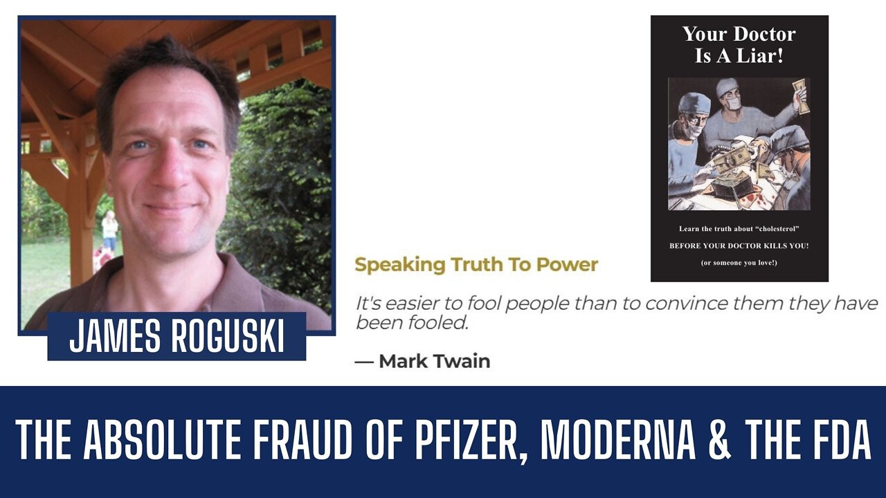 James Roguski | The Absolute Fraud of Pfizer, Moderna & the FDA | Liberty Station Ep 76