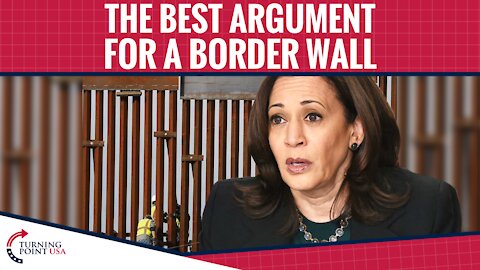 The Best Argument For A Border Wall