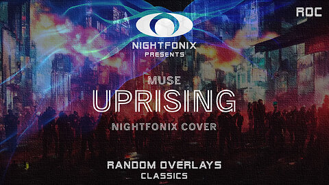 Muse - Uprising (Nightfonix Cover)