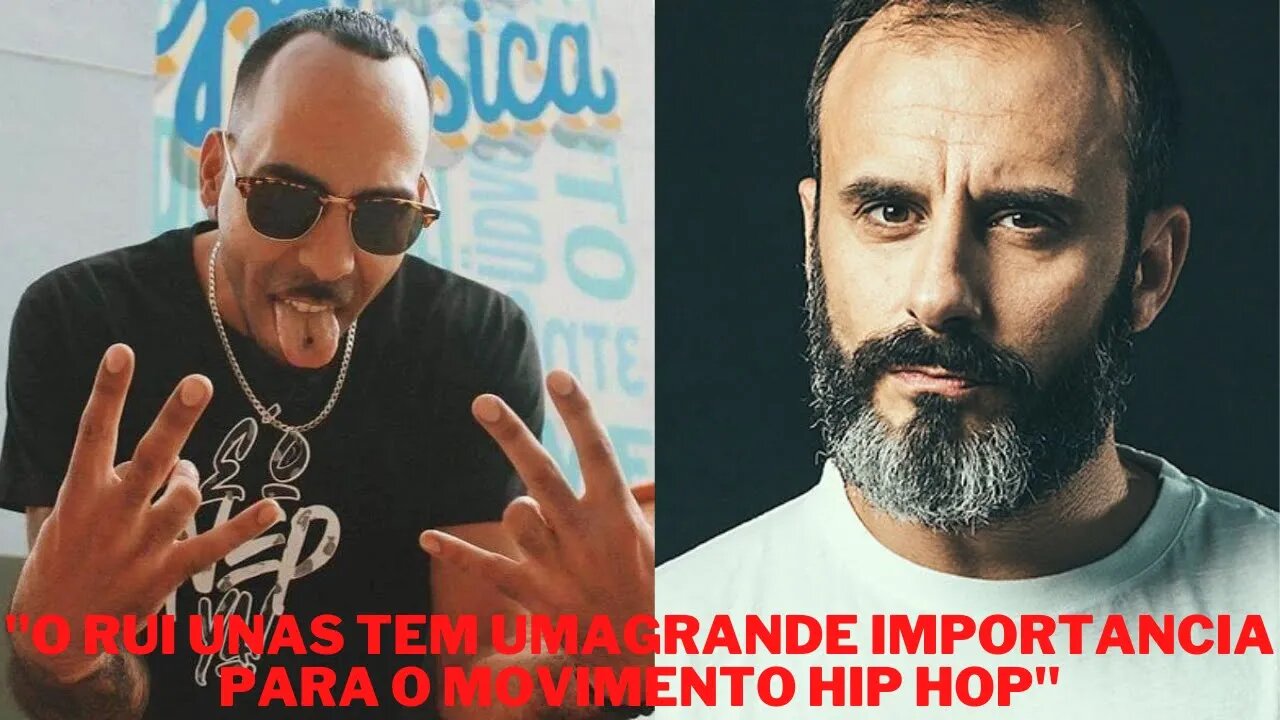 Nep "O Rui Unas tem uma grande importancia para o movimento Hip Hop"