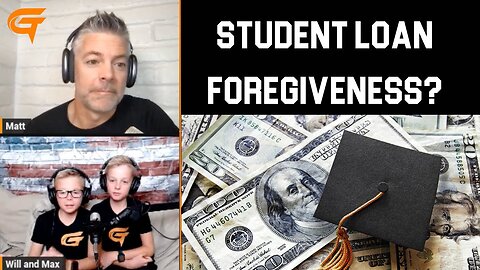 Ep.3 Student Loan Forgiveness