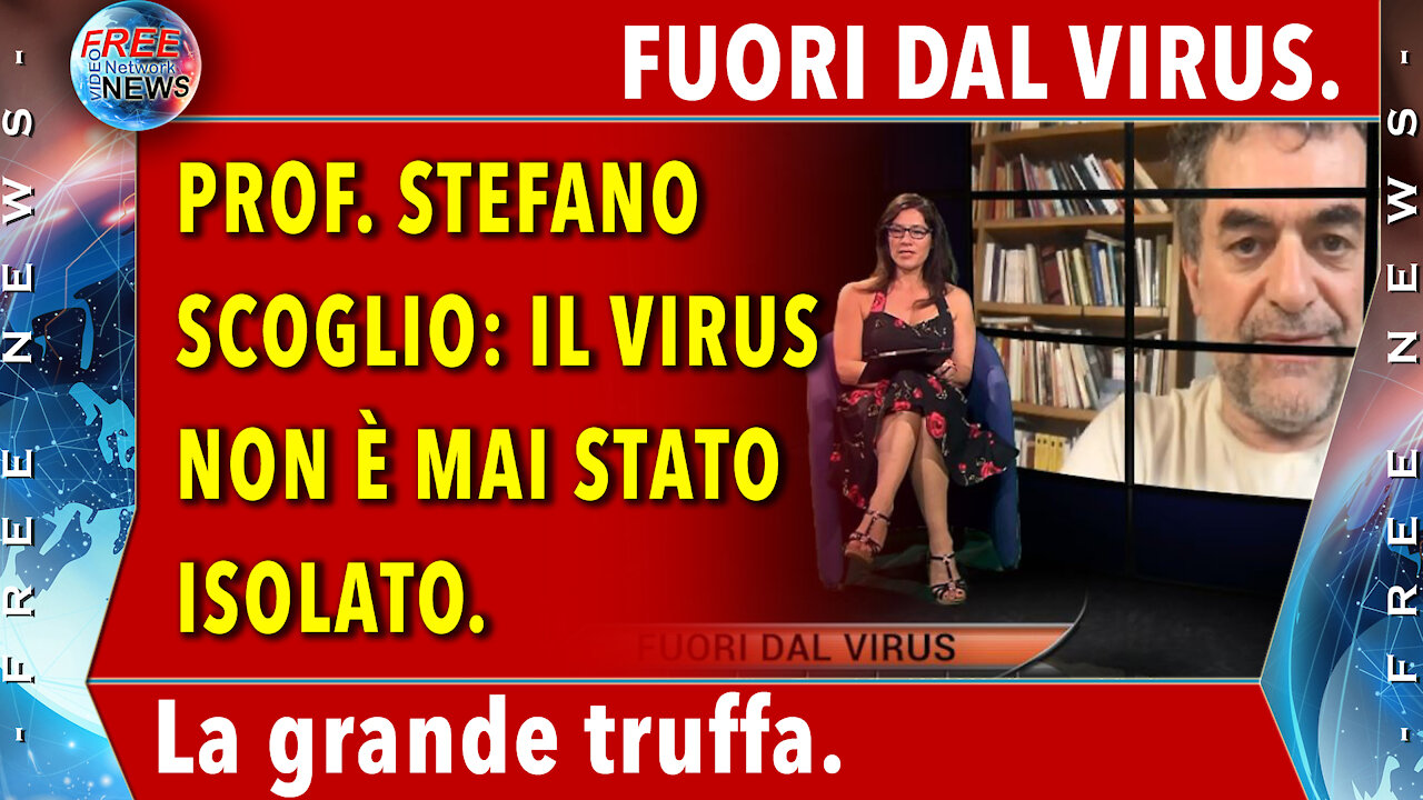 FUORI DAL VIRUS - La grande truffa. Prof. Stefano Scoglio.