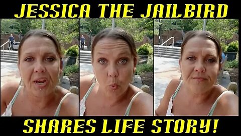 Frauditor Jessica the Jailbird Shares Her Life Story on a Park Bench!
