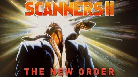 SCANNERS II: THE NEW ORDER 1990 Rogues Attempt Coup with Help from Scanners FULL MOVIE HD & W/S
