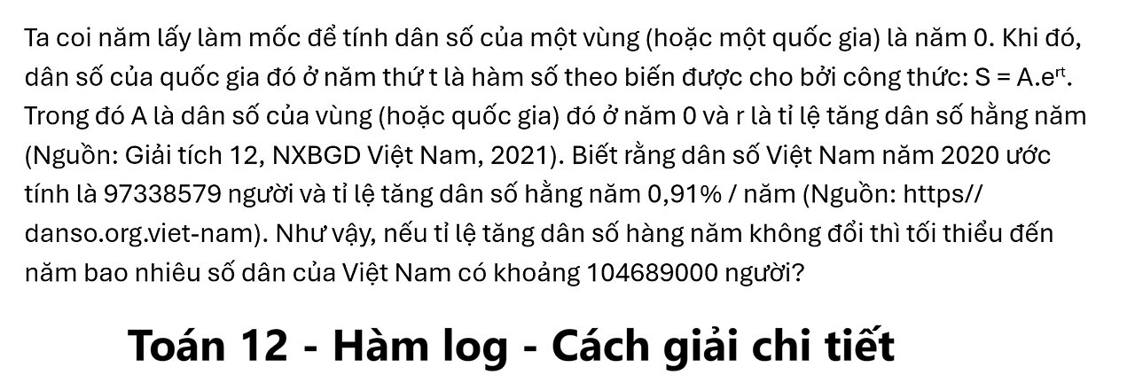 Toán 12: Ta coi năm lấy làm mốc để tính dân số của một vùng (hoặc một quốc gia) là năm 0