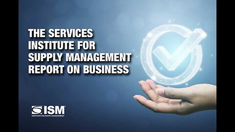 Episode 779: Services Rebounds with Strong Growth - The Services ISM Report On Business