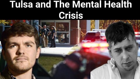 Nick Fuentes || Tulsa and The Mental Health Crisis