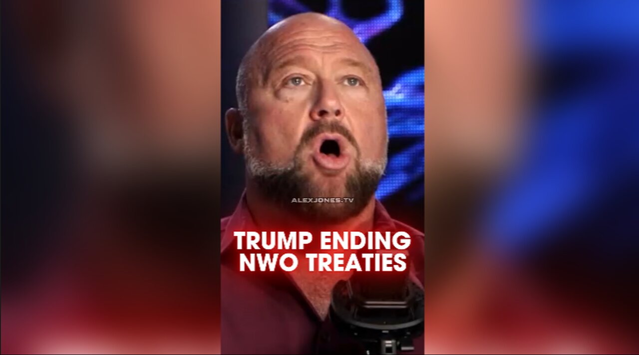 Alex Jones: Trump is Pulling America Out of Destructive Globalist Treaties - 11/11/24