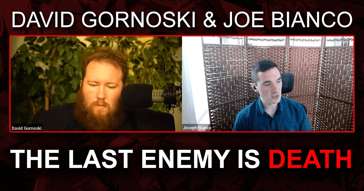 The Last Enemy Is Death with Joe Bianco