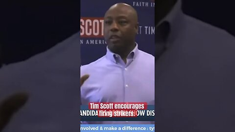 Senator Tim Scott advocates firing striking workers ? Do you agree ? #strike