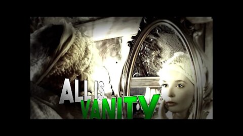 Vanity of Vanities With: Sarah Harris