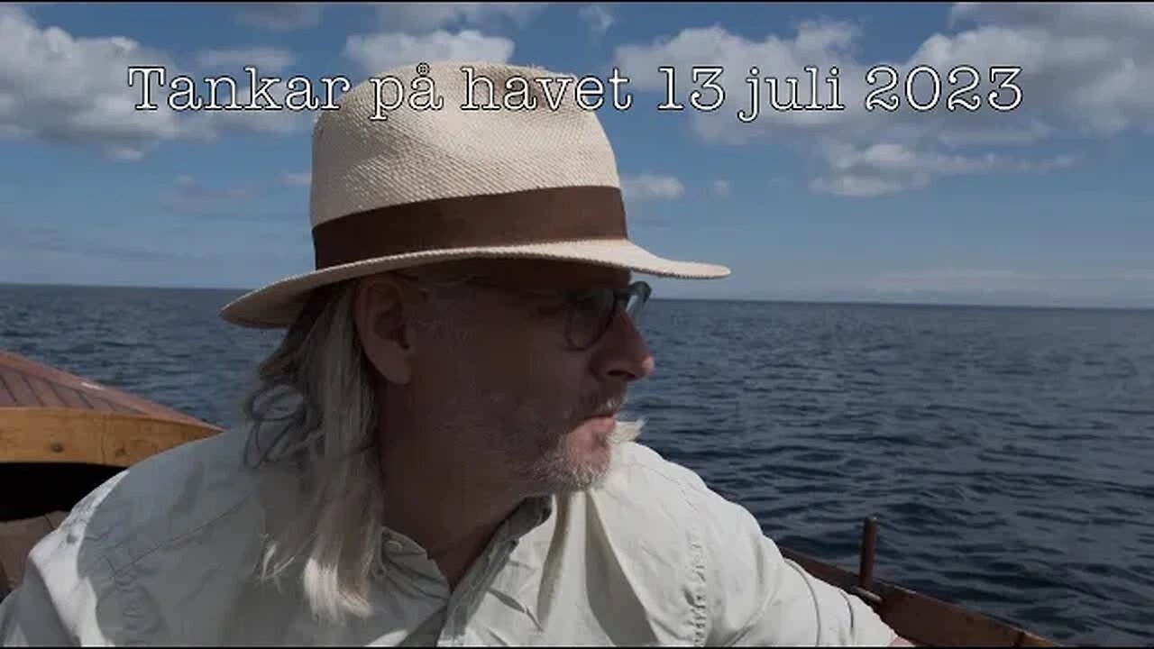 Tankar på havet 13 juli 2023