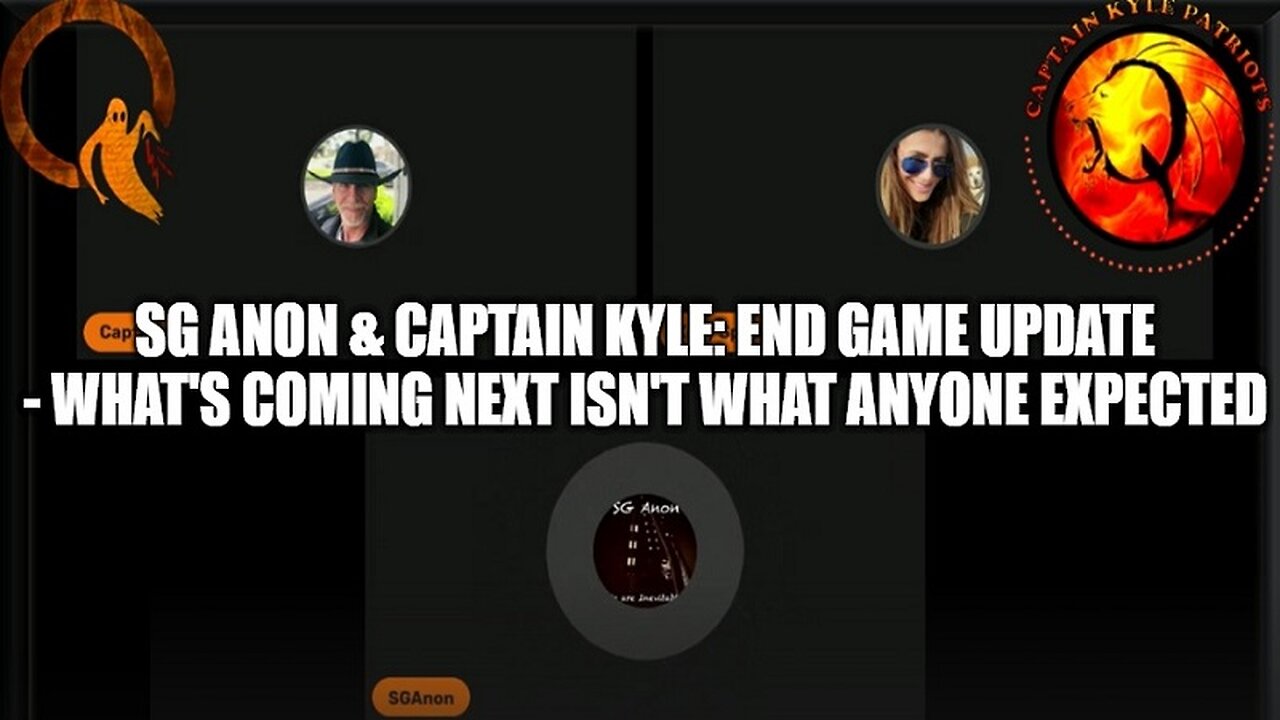 SG Anon & Captain Kyle: End Game Update - What's Coming Next Isn't What Anyone Expected!