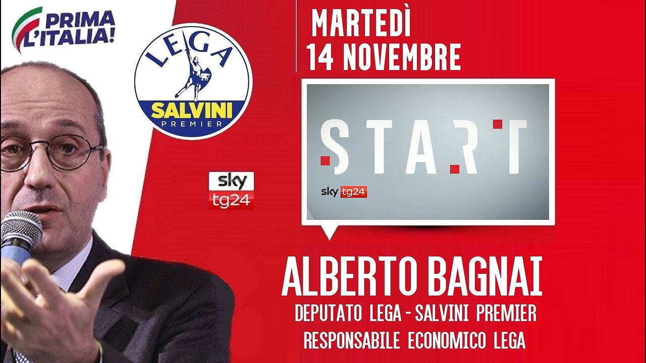 🔴 Interventi dell'On. Alberto Bagnai, Responsabile econ. Lega, ospite a Start su SkyTg24 (14/11/23).