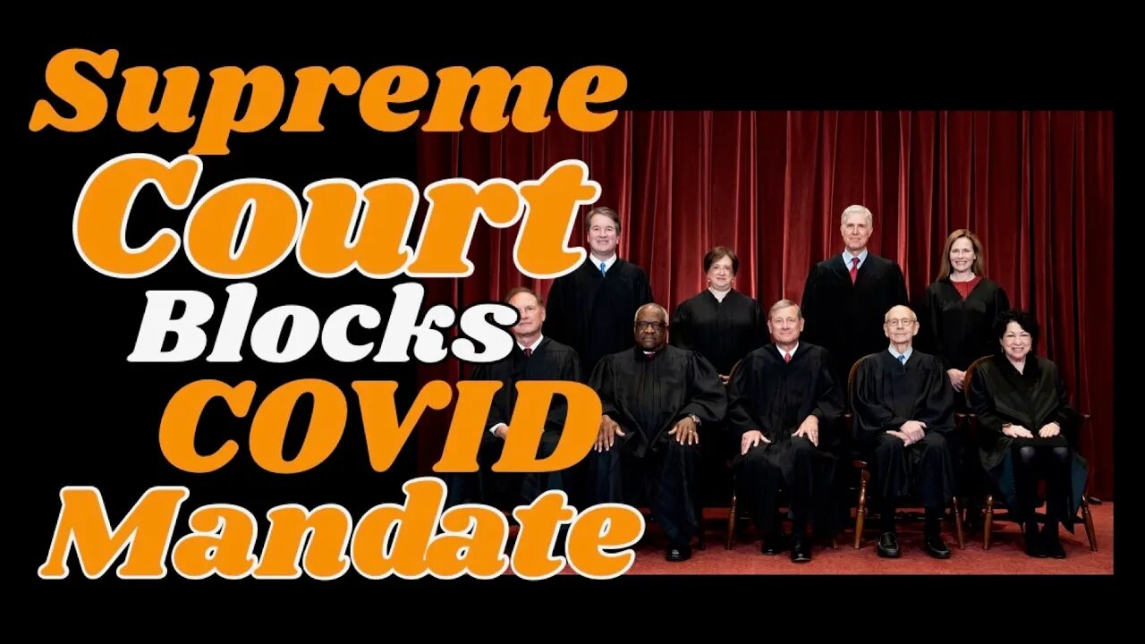 SCOTUS: blocks the mandate