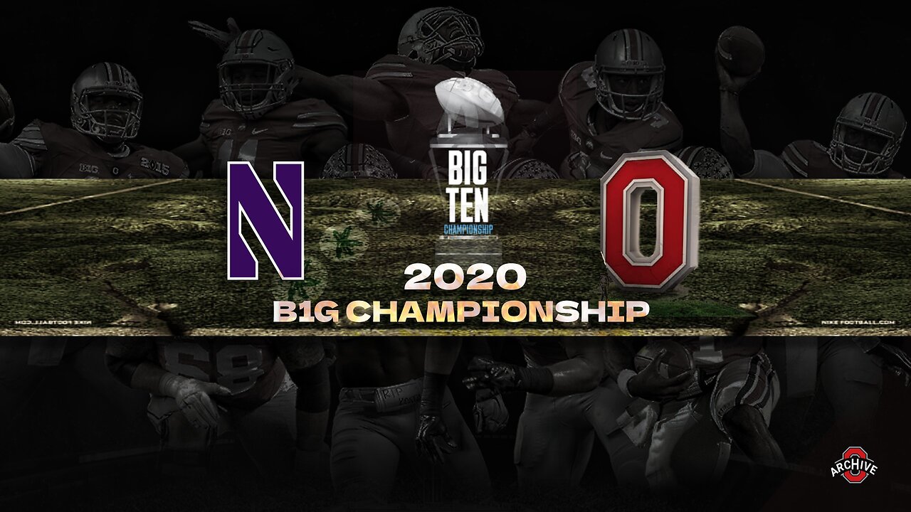 Ohio State vs Northwestern: B1G Championship (12.19.2020) [Full Game]