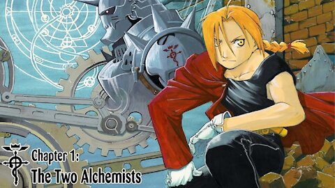 Fullmetal Alchemist: An Ongoing Critique (Chapter 1: The Two Alchemists)