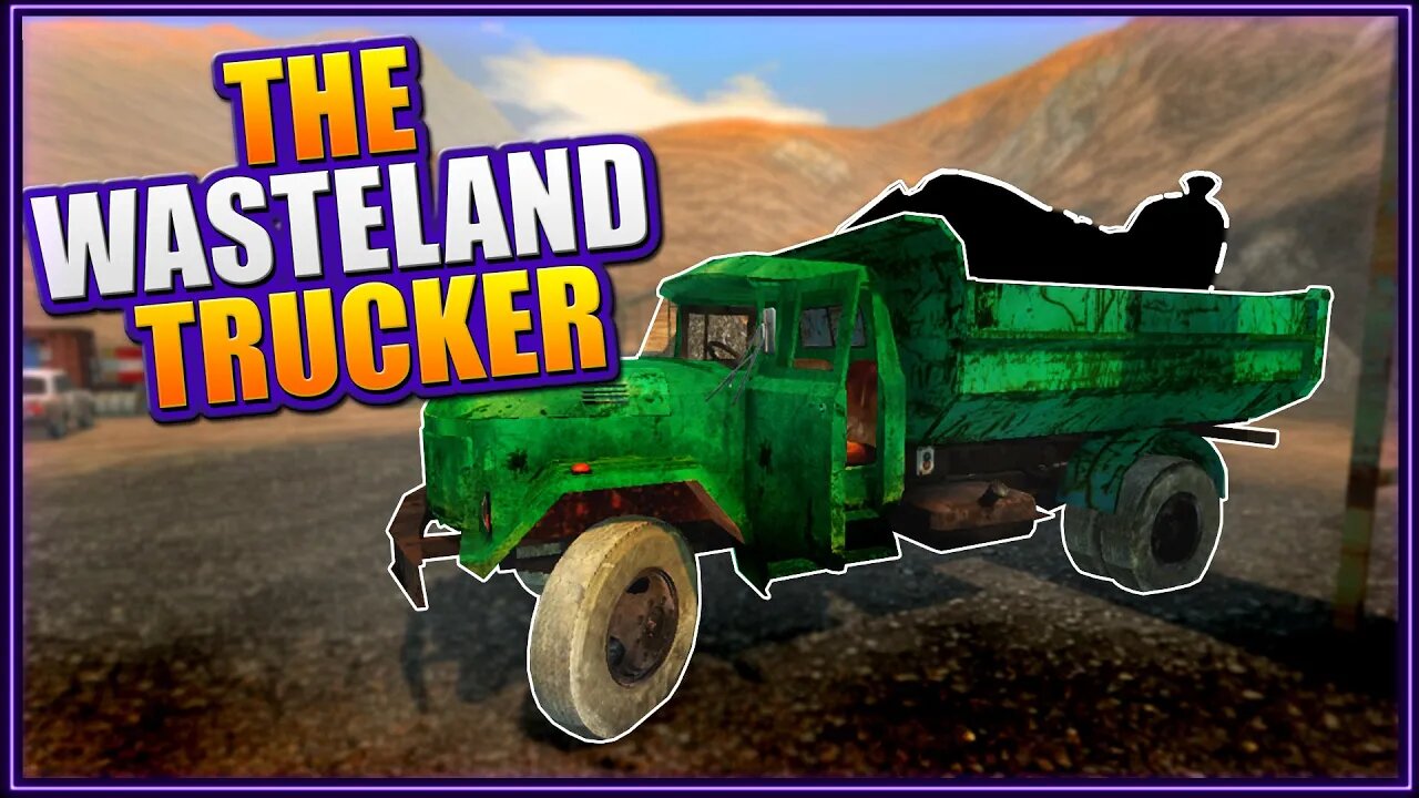 First Look | The Wasteland Trucker