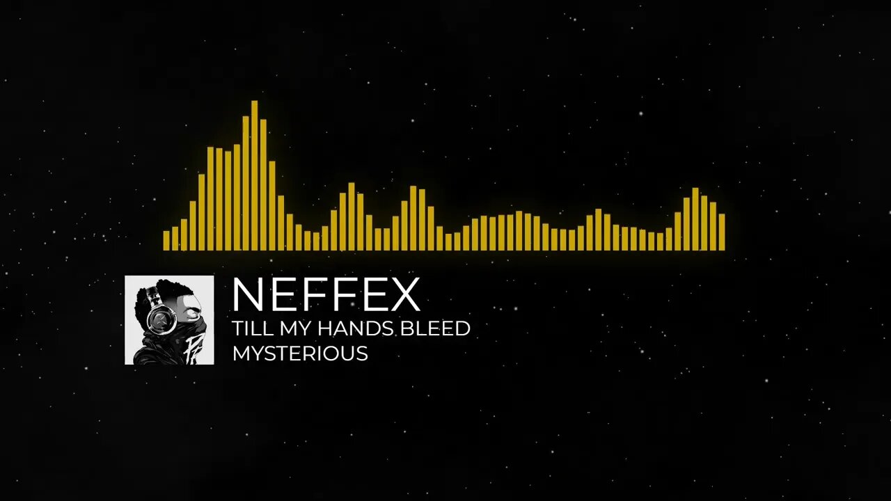 TILL MY HANDS BLEED - NEFFEX