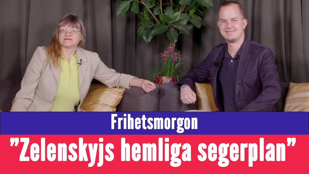 Frihetsmorgon - "Här är Zelenskyjs hemliga segerplan – en önskelista"