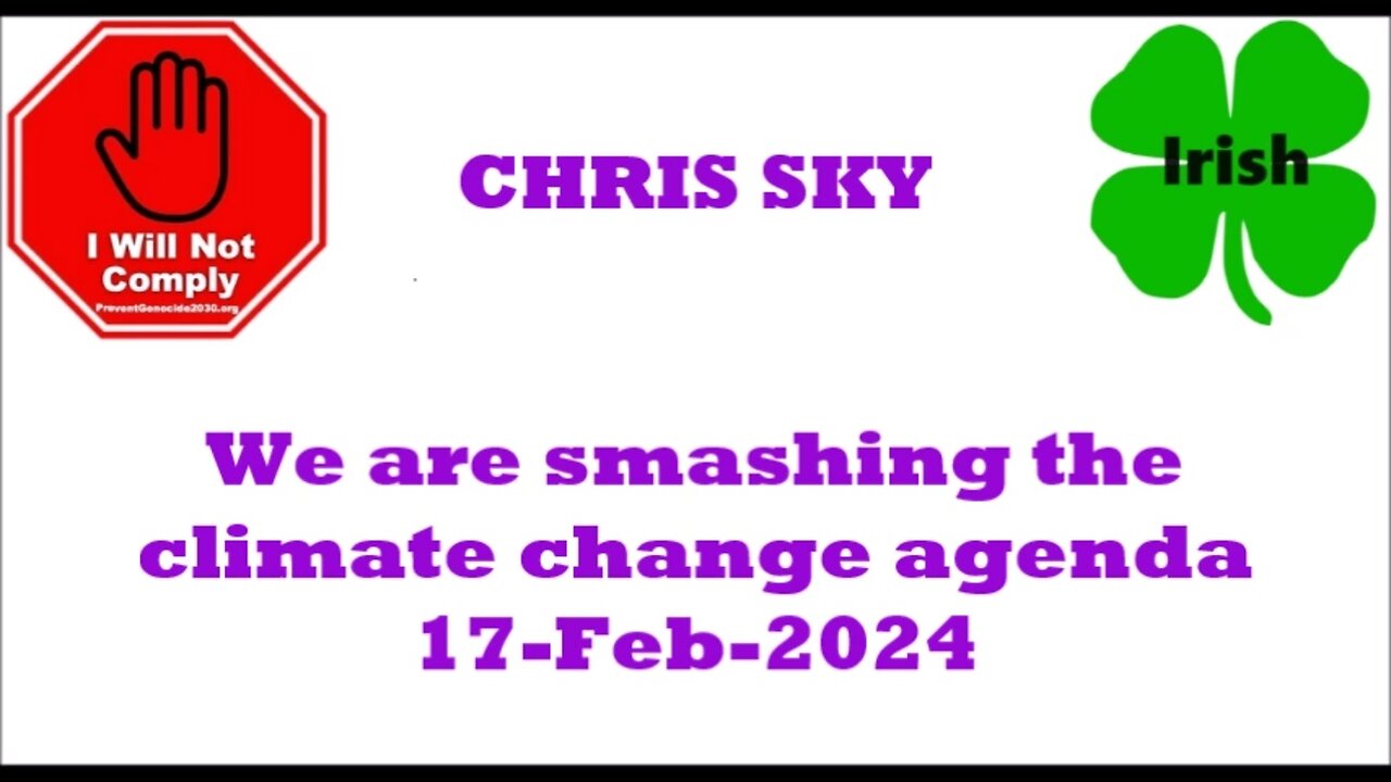 CHRIS SKY - We are smashing the climate change agenda 17-Feb-2024