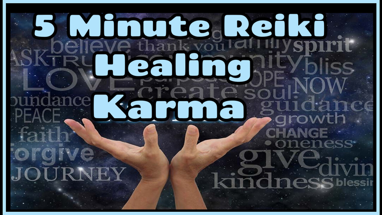 Reiki l Healing Karma + Karmic Debt l 5 Min Sessioni l Healing Hands Series