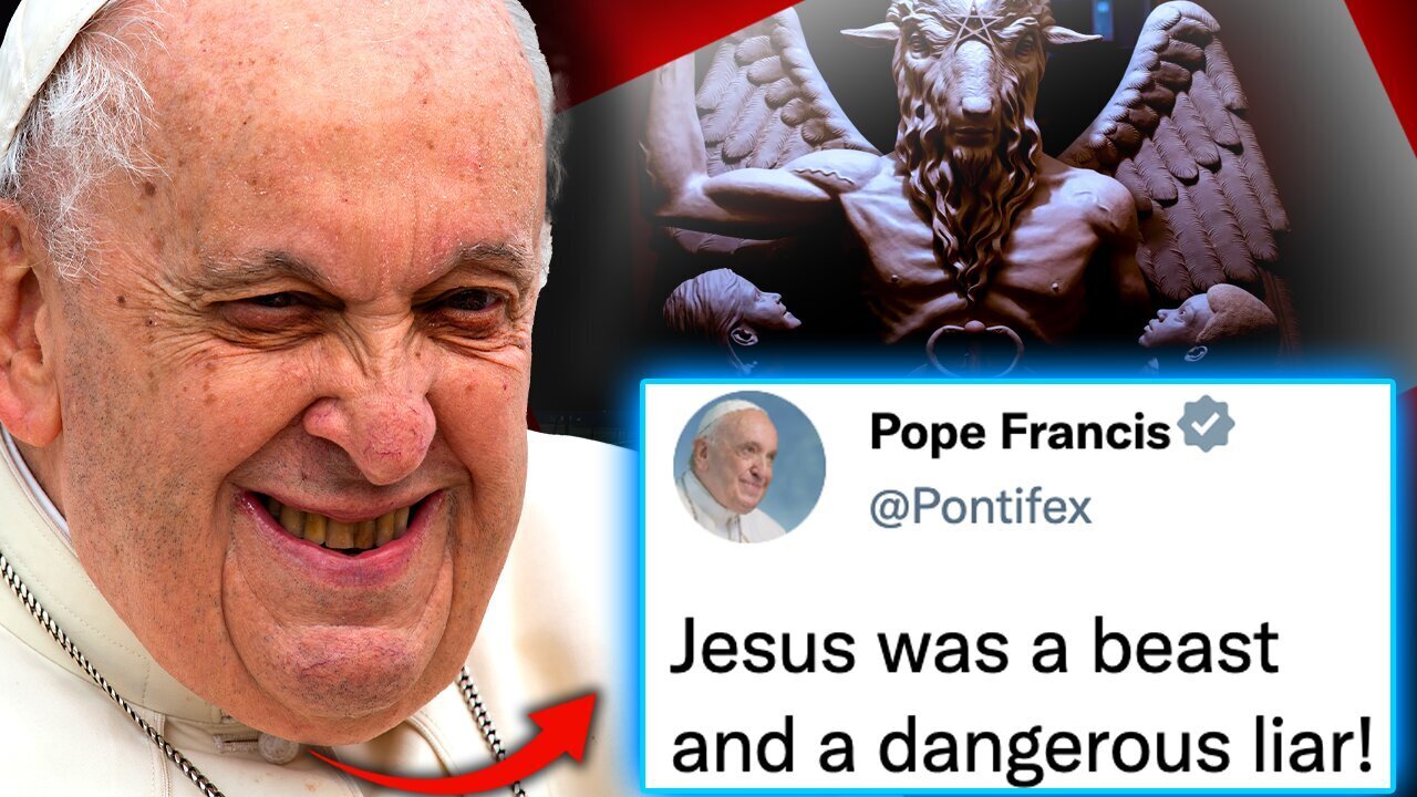 BOOM - Pope Francis Declares Jesus Is A Liar And Lucifer Is Son Of God - 10/15/24..