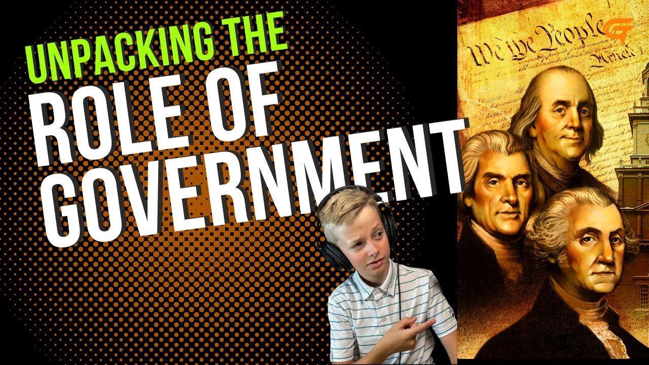 Ep.29 Unpacking the Role of Government