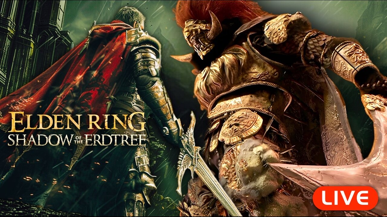 🔴LIVE - Elden Ring: Shadow of the Erdtree - Project Radahn