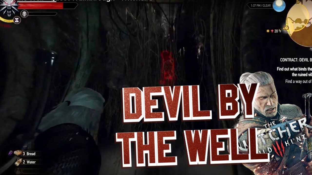 Devil By the Well - Quest Walkthrough - Witcher 3