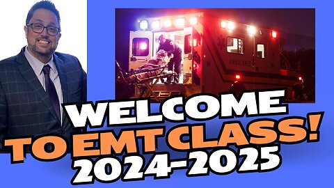 Welcome to Class - EMT 2024/2025