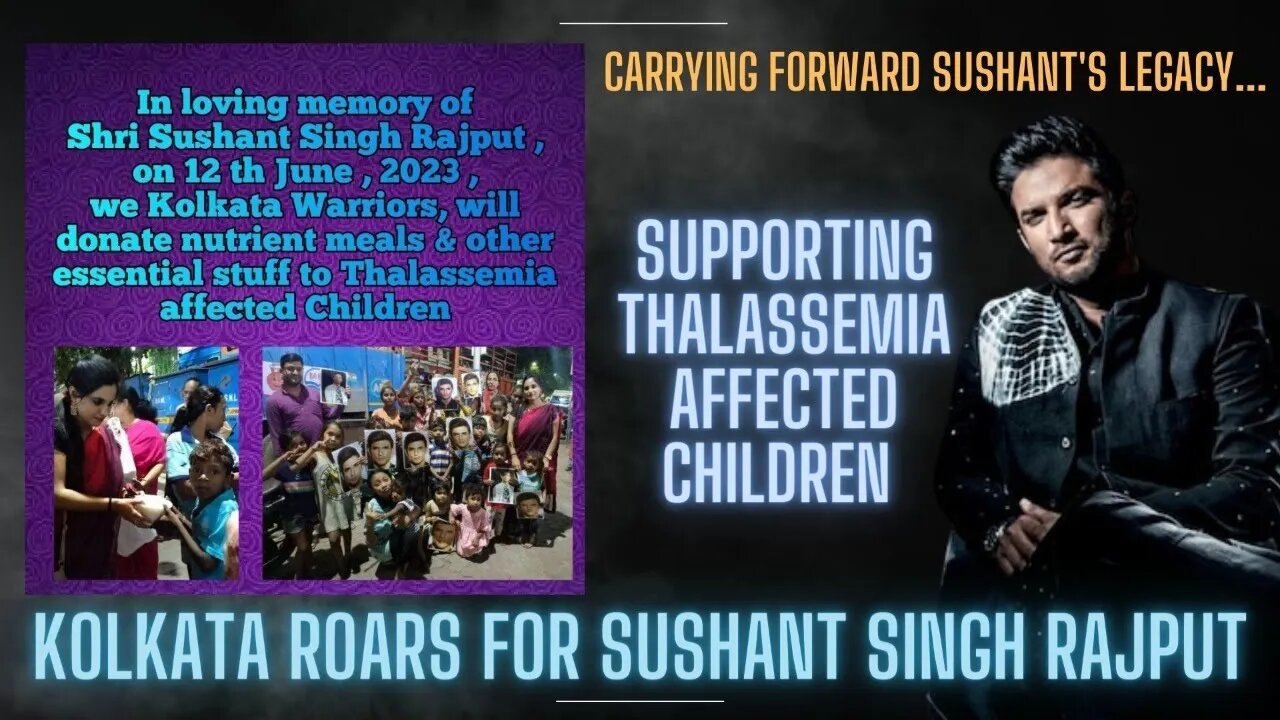 Sushant Singh Rajput Remembrance | Carrying Forward His Legacy | Thalassemia Support