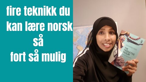 4 teknikk du kan lære norsk så fort så mulig: Norwagian Language: