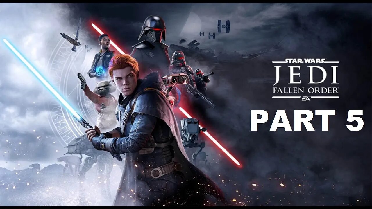 Star Wars Jedi: Fallen Order Stream 5